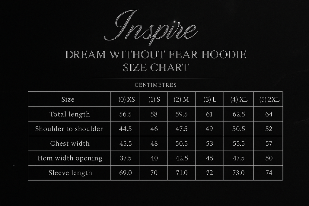 Inspire - Dream Without Fear Hoodie (Black) pre order